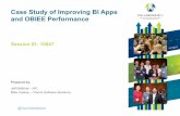 Case Study of Improving BI Apps and OBIEE Performancevlamiscdn.com/papers/CaseStudyBIAppsPerformanceAFLV2Presented.… · Case Study of Improving BI Apps and OBIEE Performance 10847