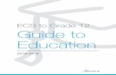ECS to Grade 12 Guide to Education · Bullying Awareness and Prevention Week ... 1 20 . Diploma Examinations ... throughout Alberta’s Kindergarten to Grade 12 (K–12) curriculum.