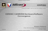 CERDEC C4ISR/EW Hardware/Software Convergence · 15 JAN 15 1 APPROVED FOR PUBLIC RELEASE APPROVED FOR PUBLIC RELEASE CERDEC C4ISR/EW Hardware/Software Convergence 15 JAN 15 Benjamin