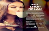 EAT SHOP RELAX - holdims.comholdims.com/ps/fashionweekelpaseoad2017.pdf · EAT SHOP RELAX Explore signature retailers, ... Whole Foods Market ... Phenix Salon Suites ...