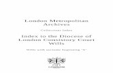 London Metropolitan Archives - City of London · This index is currently ordered by surname, and available to download in a series of s. ... London Metropolitan Archives
