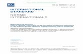 Edition 6.0 2017-03 INTERNATIONAL STANDARD …ed6.0}b.pdf · Edition 6.0 2017-03 INTERNATIONAL STANDARD NORME INTERNATIONALE ... – Requirements and tests ... Figure AA.3 – Example