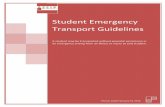 Student Emergency Transport Guidelines - ASCIPascip.org/wp-content/uploads/2014/05/Transport-of-a-Student-in-an... · Student Emergency Transport Guidelines ... student or pupil to