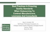 Best practices in ensuring quality standards when ... · comprehensive and timely information ... Best practices in ensuring quality standards when outsourcing to contract manufacturers,