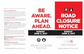 ROAD CLOSURE MAP & INFO INSIDE BE - Rock n Roll Marathon ... · road closure notice san diego road closure notice be ... us marine corps recruit depot ... road closures and alternate
