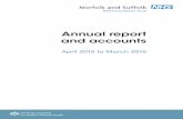 Annual report and accounts - Norfolk and Suffolk … Report and Accounts 20… · Norfolk and Suffolk NHS Foundation Trust Annual Report April 2015 to March 2016. 3. Annual report