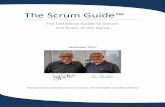 The Scrum Guide - Home | Scrum Guides€¦ · The Scrum Guide The Definitive Guide to Scrum: The Rules of the Game November 2017 Developed and sustained by Scrum creators: Ken Schwaber