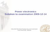 Power electronics Solution to examination 2009-12 … Tenta 20091214.pdf · Industrial Electrical Engineering and Automation. Lund University, Sweden. Power electronics Solution to