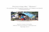 Preserving the “Slums” - PSPD€¦ · re 1: Slum dw Photo court ura Ca reserv Spri the ... a chronicle about a young man who grew up in the Dharavi slum of Mumbai, ... These are
