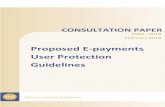 Proposed E-payments User Protection Guidelines/media/resource/publications/consult_papers/2018... · CONSULTATION PAPER ON THE PROPOSED E-PAYMENTS USER PROTECTION GUIDELINES 13 February
