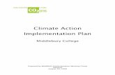 Climate Action Implementation Plan - Middlebury College · Implementation Plan Middlebury College Prepared by MiddShift Implementation Working Group Adopted August 28, 2008. CO ...