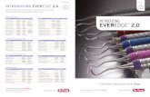 INTRODUCING EVEREDGE 2 - Skirgesa · UNIVERSAL GRACEY CURETTES SICKLE SCALERS Description Resin 8 Color Handle 9 ... Help you perform better than ever... A NOTE FROM OUR CEO WHY EVER