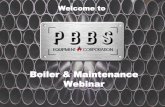 Boiler & Maintenance Webinar - Wisconsin Healthcare ... · Boiler Design • Boiler is nothing more than a heat exchanger with a burner attached
