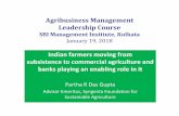 Indian farmers moving from subsistence to commercial ... · subsistence to commercial agriculture and banks playing an enabling role in it Partha R Das Gupta ... Size of farming units