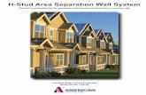 H-Stud Area Separation Wall System Booklet.pdf · R H-Stud Area Separation Wall System Fire and sound protection for apartments and townhouses that share a common wall. Fire Rated
