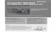 Caplio GX100 Camera User Guide - RICOH IMAGING · Camera User Guide This manual is for Caplio GX100 and Caplio GX100 VF KIT. Caplio GX100 VF KIT is supplied with an LCD viewfinder