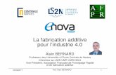 La fabrication additive pour l’industrie 4 - enova-event.com€¦ · Source:Stratasys, Gülay Bozoklu, 21rst AFPR EFAM, Paris, 2016 20/09/2017 Prof. Alain BERNARD 26. 27 Avec une