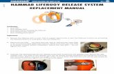 HAMMAR LIFEBUOY RELEASE SYSTEM - … · 2010-05 HAMMAR LIFEBUOY RELEASE SYSTEM REPLACEMENT MANUAL Specification: • One ERU • One release cord • One pilot line for loading the