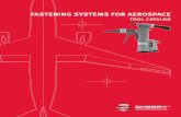 FASTENING SYSTEMS FOR AEROSPACE - … · With our large global sales force, we can provide fastener . and tool training at customer locations, training centers, etc. ... Cherry Aerospace.