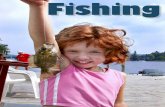 Fishing with Kids - wildlife.state.nh.us · fly-fishing basics? I got ... “Daddy, can you take that bass off the hook? It’s ... that little rods can catch big fish!
