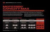 MOTOTRBO Capacity Max Data Sheet - foxcomm.io · SYSTEM DATA SHEET | MOTOTRBO TM CAPACITY MAX MOTOTRBO TM CAPACITY MAX HIGH CAPACITY, COVERAGE AND CONTROL The next generation of …
