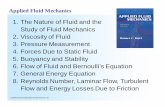 Applied Fluid Mechanics · 2005 Pearson Education South Asia Pte Ltd Applied Fluid Mechanics 1. The Nature of Fluid and the Study of Fluid Mechanics 2. Viscosity of Fluid 3.