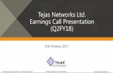 Tejas Networks Ltd. Earnings Call Presentation (Q2FY18) · Tejas, Ciena, Infinera, ALU Cisco, Juniper, Arista Telecom Industry Eco-system : Where we ... Fiber/GPON Fiber Fiber/GPON