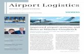 Airport Logistics - Siemens · Airport Logistics 05 ... with Michaela Stolz-Schmitz » Page 7 InnoTrans in Berlin » Page 8 ... field of efficient transport technol-