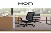 Nucleus - The HON Company · THREE OF A KIND Every Nucleus model begins with a responsive memory foam seat cushion atop a stretched ilira-stretch NRAM mesh material for sleek support.