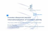 Inventor diasporas and the internationalization of ...is.jrc.ec.europa.eu/pages/ISG/patents/documents/10.MIGUELEZ_IPTS... · Inventor diasporas and the internationalization of inventive