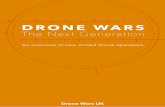 The Next Generation - dronewarsuk.files.wordpress.com · The Next Generation. 2 | Drone Wars | The Next Generation Drone Wars UK is a small British NGO established in 2010 to undertake
