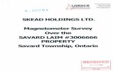 LINE CUTTING MAG SURV RPT SAVARD TWP - .Skead Holdings Ltd. Total Reid Magnetometer Survey Savard
