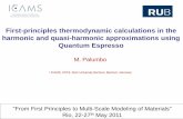 First-principles thermodynamic calculations in the ...equilibriumtrix.net/2011rioworkshop/Palumbo_lecture_harmQHA.pdf · Thermodynamic functions calculated by first principles with