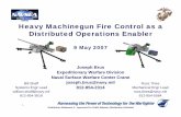 HMG Fire Control as a DO Enabler presentation · • Call for fire support on targets of ... .50 cal Indirect Fire Accuracy - first adjust No Capability Achieve beaten zone impact