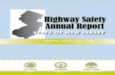 STATE OF NEW JERSEY · 2009 NEW JERSEY HIGHWAY SAFETY ANNUAL REPORT ... or for any project that proactively addresses highway safety problems. DHTS awarded 80 grants, totaling ...