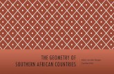 THE GEOMETRY OF - StFXpeople.stfx.ca/ttaylor/M371/presentations_2016/The Geometry of... · South Africa Lesotho Swaziland . LEBOMBO BONE ... - Predominant design theme in African