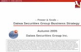 Power & Scale – Daiwa Securities Group Business .uncertainties that could cause the Daiwa Securities