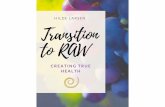 Transition to RAW ebook - Inspired By Hilde · ♣ Omnivores will eat from the plant and the animal kingdom. ... That means that many large herbivores have symbiotic bacteria ...