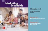Chapter 10 · Section 10.1 Personal Interactions Chapter 10 interpersonal skills Section 10.2 Leadership and Teamwork. Title: MARKETING …