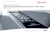Design Guide VLT AutomationDrive FC 301/302 0.25 … · MAKING MODERN LIVING POSSIBLE Design Guide VLT® AutomationDrive FC 301/302 0.25-75 kW