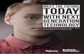 WITH NEXT GENERATION TECHNOLOGY - … · TODAYMEET THE FUTURE WITH NEXT GENERATION TECHNOLOGY. Meet the Future Today with Next-Generation Data Solutions ... PBX in Telkom Business’s