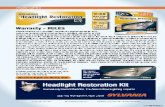 HRK Warranty (Click Here Online Info) · vwvw.sylvania.com/auto SYLVANIA Headlight Restoration Warranty - RULES More Light on Road 170% Glare Reduction UV Block Coat Lifetime Warranty