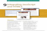 HTML 9Integrating JavaScript and HTML5tiffany-carpenter.weebly.com/uploads/1/1/0/4/11044519/chapter09.pdf · HTML 412 HTML Chapter 9 Integrating JavaScript and HTML5 JavaScript Before