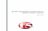 BIG-IP® Virtual Edition Setup Guide for VMware … · website, ... anymodulesbesidesLTM,GTM,orLTM+GTM. ... BIG-IP® Virtual Edition Setup Guide for VMware ...