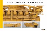 CAT WELL SERVICE - Eneria Belgique · Well Service Pump 2500 bhp (1864 bkW ... Your transmission is as crucial to your power solution as the engine. Caterpillar engineering expertise