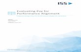 Evaluating Pay for Performance Alignment - ISS · Evaluating Pay for Performance Alignment Implementing a Pay for Performance Model for Australia Authors: ... These take into account