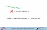 Learning-First Product Development · Manufacturing Lean Techniques applied to product development: - Value Stream Mapping - 5S - 3P Quality & Engineering Improvements: - Six Sigma