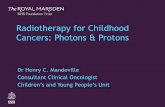 Radiotherapy for Childhood Cancers: Photons & Protons · Malignant Disease and Its Treatment By Radium: Volume 4. Sir Stanford Cade. London. 1952 . The Royal Marsden Radiotherapy