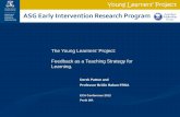 The Young Learners’ Project: Feedback as a Teaching ... · Teacher Feedback* 1.13 ... FS – Feedback about Self as a person 1. ... 6. Through interaction (conversation) with a