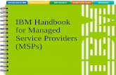 IBM Handbook for Manages Service Providers (MSPs) · Open standards and architectures (CSCC, TOSCA, OSLC, OpenStack) ... ERP/SCM/CRM. Business applications. E-mail. IaaS. PaaS. SaaS.